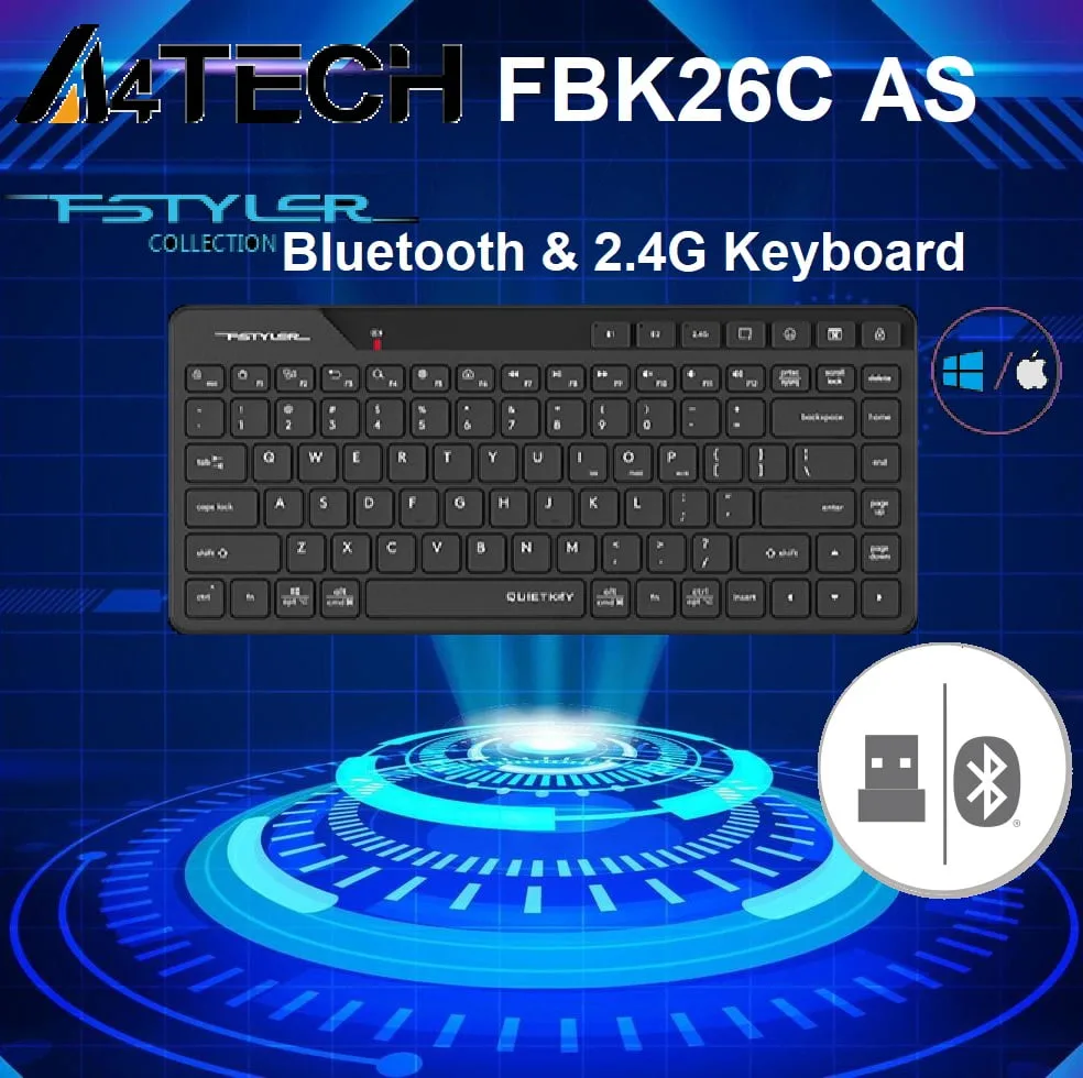 AS Bluetooth or Dongle Wireless Keyboard FBK26C AS Bluetooth or Dongle Wireless Keyboard A4TECH FBK26C AS  Bluetooth & 2.4G Wireless Keyboard - Dual Connectivity Mode - Quiet Keys - up to 3 Devices Simultaneously - 12 FN HotKeys - Compatible with Windows / Mac / iOS / Android