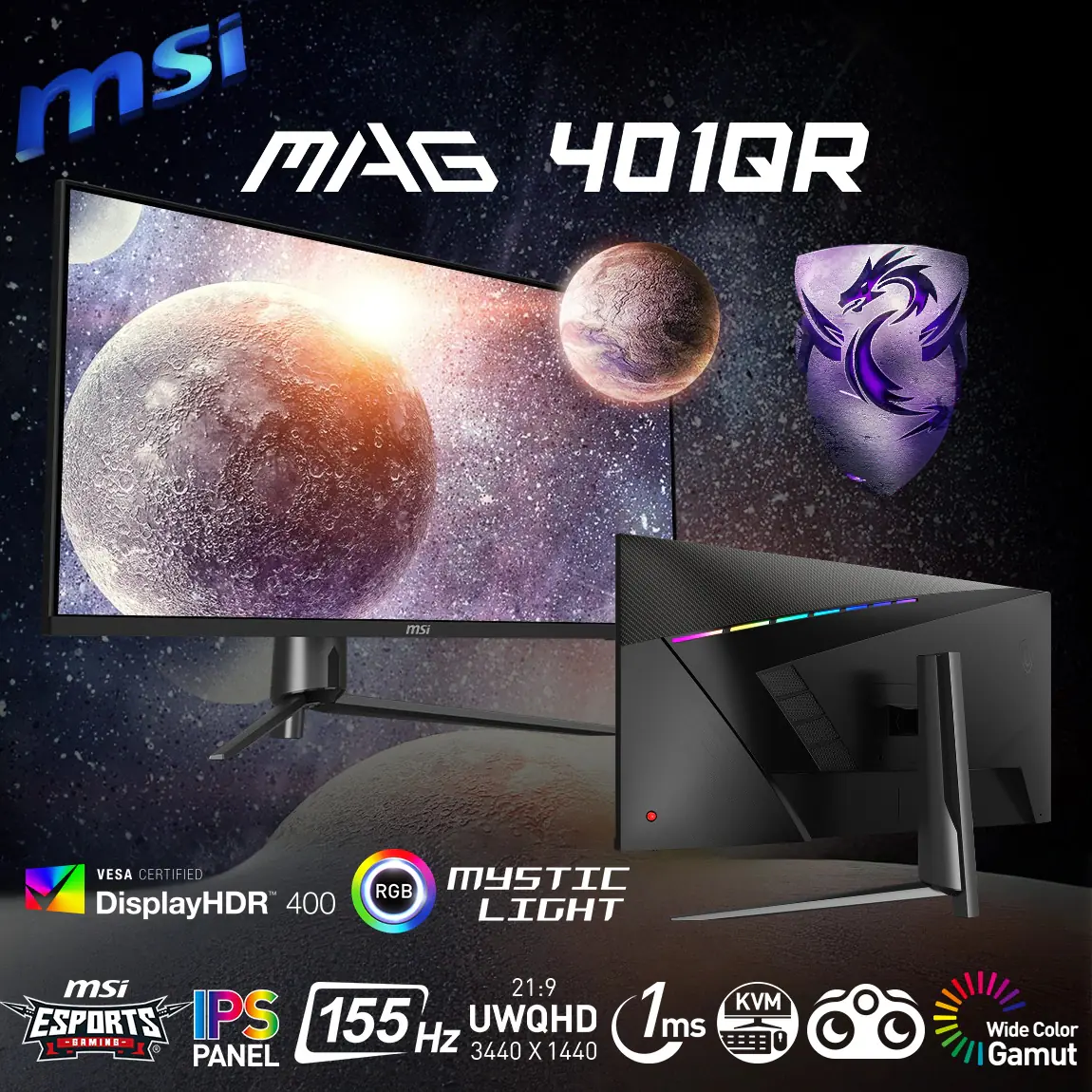 9S6-3EA54H-002 MAG 40 inch UWQHD 155Hz 1ms IPS Gaming Monitor MSI MAG401QR 40" UWQHD 155Hz 1ms IPS Gaming Monitor with RGB Back Design ; FreeSync Premium ; HDR 400 ; 3440 x 1440 (UWQHD) Resolution ; Night Vision ;  HDMI