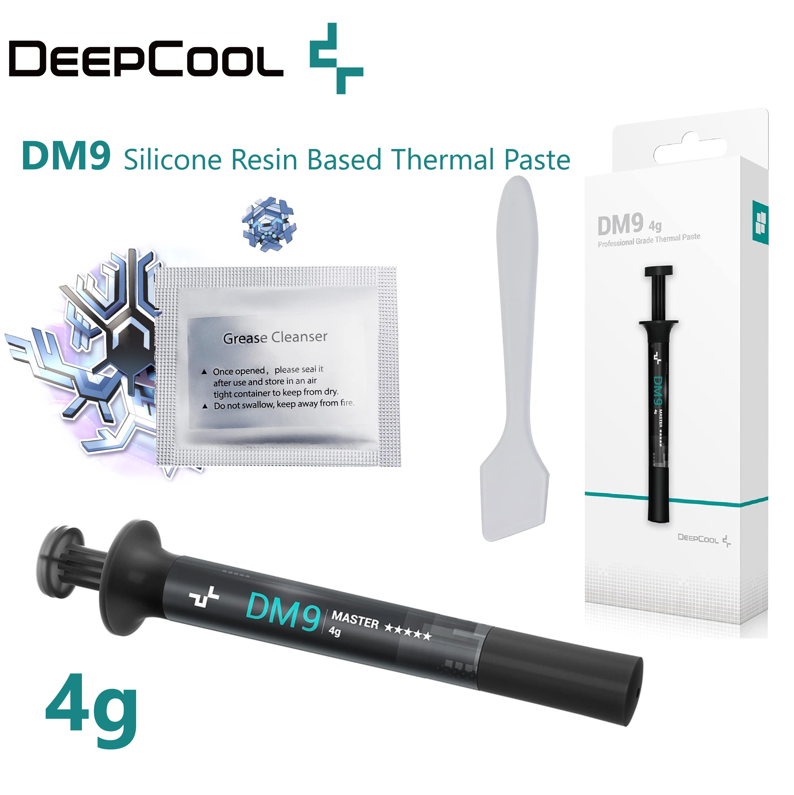 R-DM9-GY040C-G DM9 Silicone Resin Based Thermal Paste 4g Deepcool DM9 Silicone Resin Based Thermal Paste 4 grams ; Ultra-stable within -50°C to +250°C ; Professional-Grade Low Thermal Resistance & High Thermal Conductivity ; 4g Grease Weight