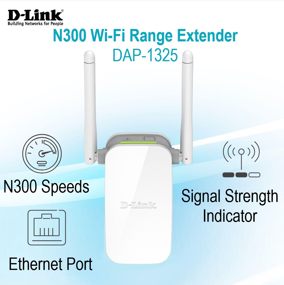 DAP-1325 DAP-1325 N300 Wi-Fi Range Extender 300Mbps D-Link DAP-1325 N300 Wi-Fi Range Extender ; Speeds up to 300 Mbps on the 2.4 GHz band ; Mesh Smart Roaming ; 10/100 Fast Ethernet Port ; LED Signal Strength Indicator ; One Touch Setup 