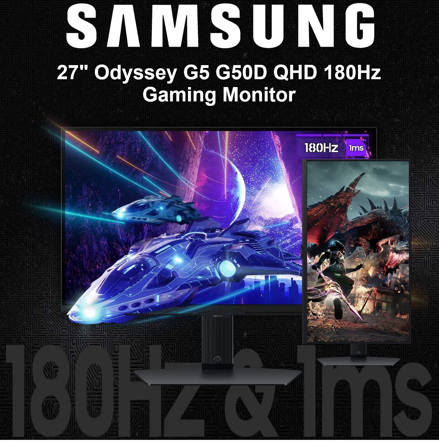 LS27DG502EMXUE 27 inch QHD 180Hz 1ms IPS Gaming Monitor SAMSUNG 27" Odyssey G5 G50D QHD 180Hz 1ms(GTG) IPS Gaming Monitor ; VESA DisplayHDR 400 ; AMD FreeSync  ; 178° Wide Viewing Angle ; Eye Saver Mode ; Adjustable Stand Height Tilt Pivot ; Super Arena Gaming UX ; Auto Source Switch+